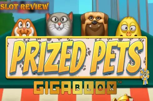 Prized Pets Gigablox Slot Review